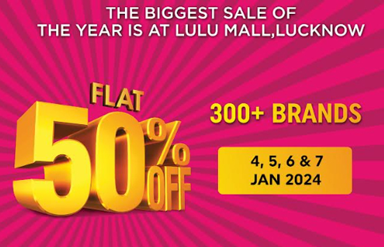 लुलु मॉल, लखनऊ में 300 से अधिक ब्रांड्स पर मिलेगी फ्लैट 50% की छूट